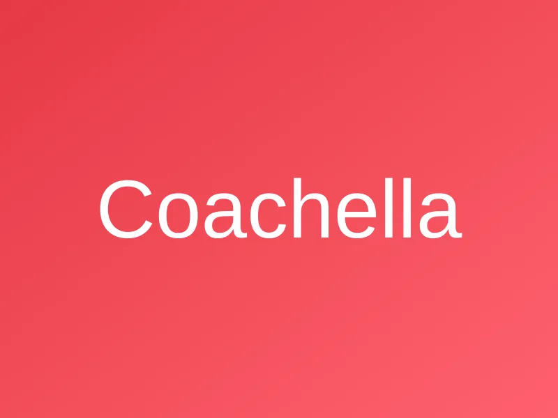 Coachella